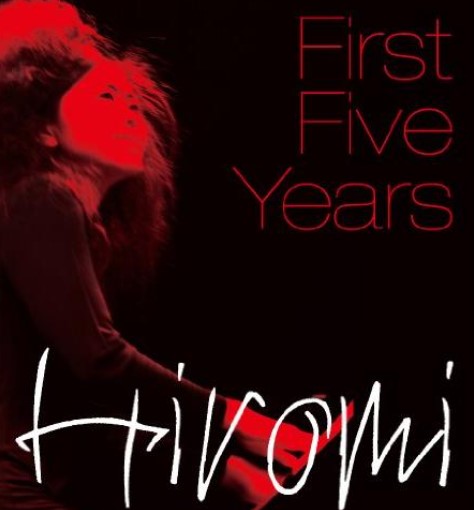 The First Five Years